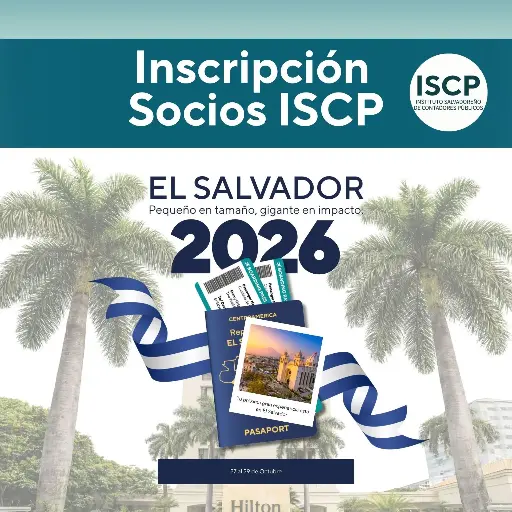 [CUM-2026-ISCP] Socios Instituto Salvadoreño de Contadores Públicos