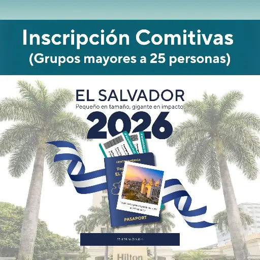 [CUM-2026-COMIT] Comitivas (Grupos mayores a 25 personas)